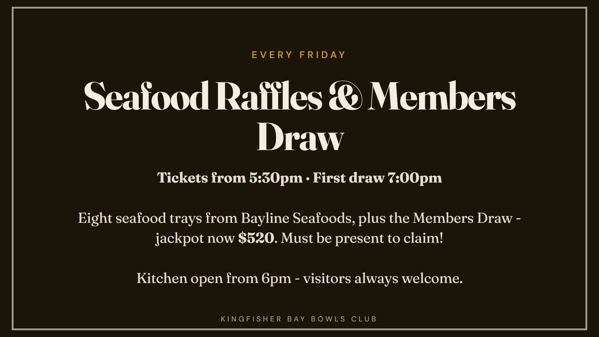 Friday seafood raffles board